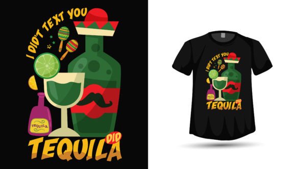 Cinco De Mayo Tequila Funny Tshirt: A Versatile Graphics Asset