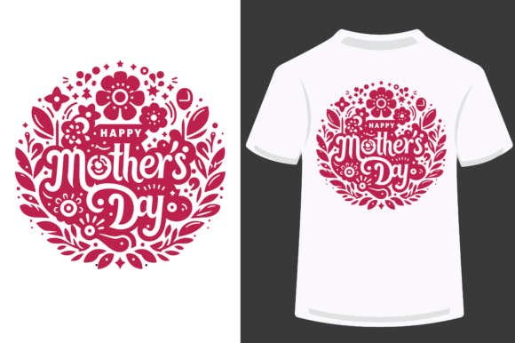 Happy Mothers Day Design: A Versatile Graphic for T-Shirts