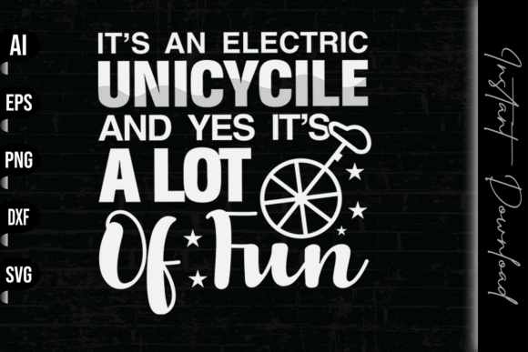 It's an Electric and Yes It's a Lot: A Versatile T-Shirt Design Graphics
