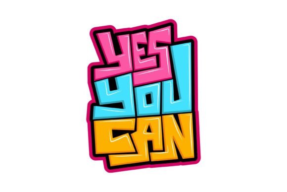 Yes You Can: A Versatile Graphic for T-Shirt Designs